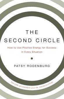 The Second Circle: How to Use Positive Energy for Success in Every Situation