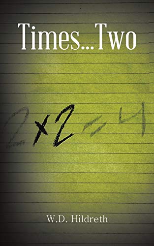 Times . . . Two