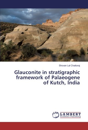 Glauconite in stratigraphic framework of Palaeogene of Kutch, India