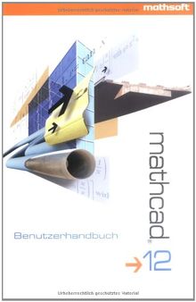 Mathcad 12: Benutzerhandbuch