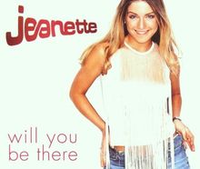 Will You Be There