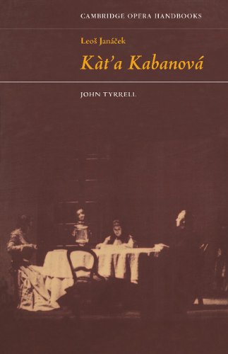 Leos Janacek: Kat'a Kabanova (Cambridge Opera Handbooks)