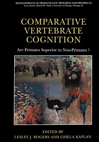 Comparative Vertebrate Cognition: Are Primates Superior to Non-Primates? (Developments in Primatology: Progress and Prospects)