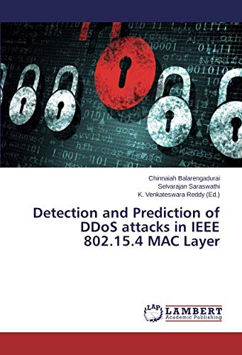 Detection and Prediction of DDoS attacks in IEEE 802.15.4 MAC Layer