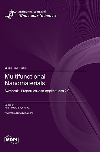 Multifunctional Nanomaterials: Synthesis, Properties, and Applications 2.0
