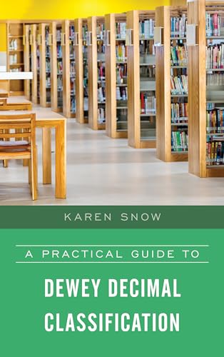 A Practical Guide to Dewey Decimal Classification