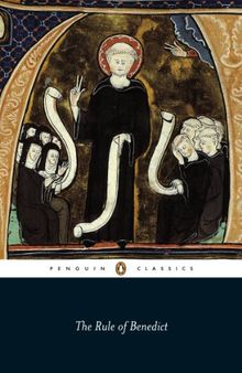 The Rule of Benedict (Penguin Classics)