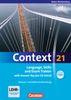 Context 21 - Baden-Württemberg: Language, Skills and Exam Trainer: Klausur- und Abiturvorbereitung. Workbook mit CD-Extra - Mit Answer Key. CD-Extra mit Hörtexten und Vocab Sheets