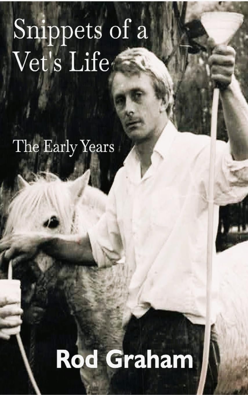 Snippets of a Vet's Life: The Early Years