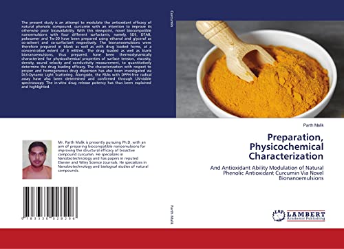 Preparation, Physicochemical Characterization: And Antioxidant Ability Modulation of Natural Phenolic Antioxidant Curcumin Via Novel Bionanoemulsions