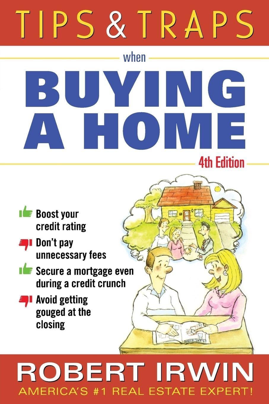 Tips and Traps When Buying a Home (Tips & Traps) (Tips & Traps)