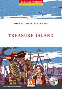 Treasure Island, mit 1 Audio-CD: Helbling Readers Red Series / Level 3 (A2) (Helbling Readers Classics)