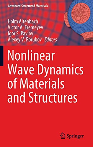 Nonlinear Wave Dynamics of Materials and Structures (Advanced Structured Materials, 122, Band 122)