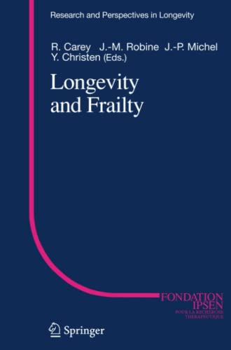 Longevity and Frailty (Research and Perspectives in Longevity)