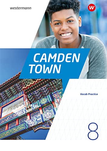 Camden Town - Allgemeine Ausgabe 2020 für Gymnasien: Vocab Practice 8