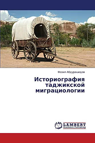 Istoriografiya tadzhikskoy migratsiologii