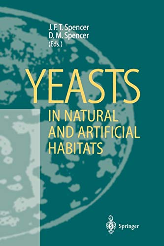 Yeasts in Natural and Artificial Habitats