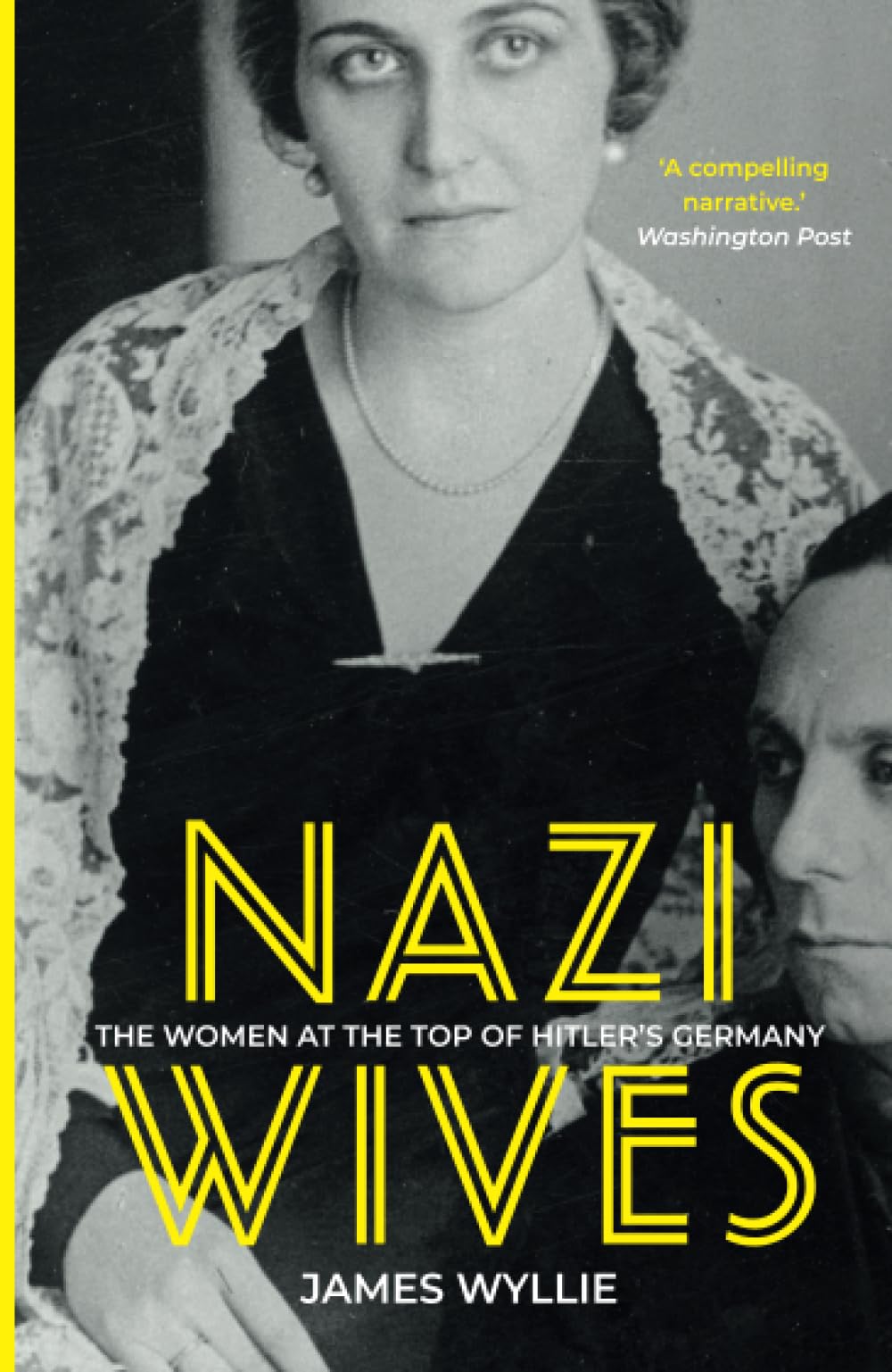 James Wyllie Nazi Wives