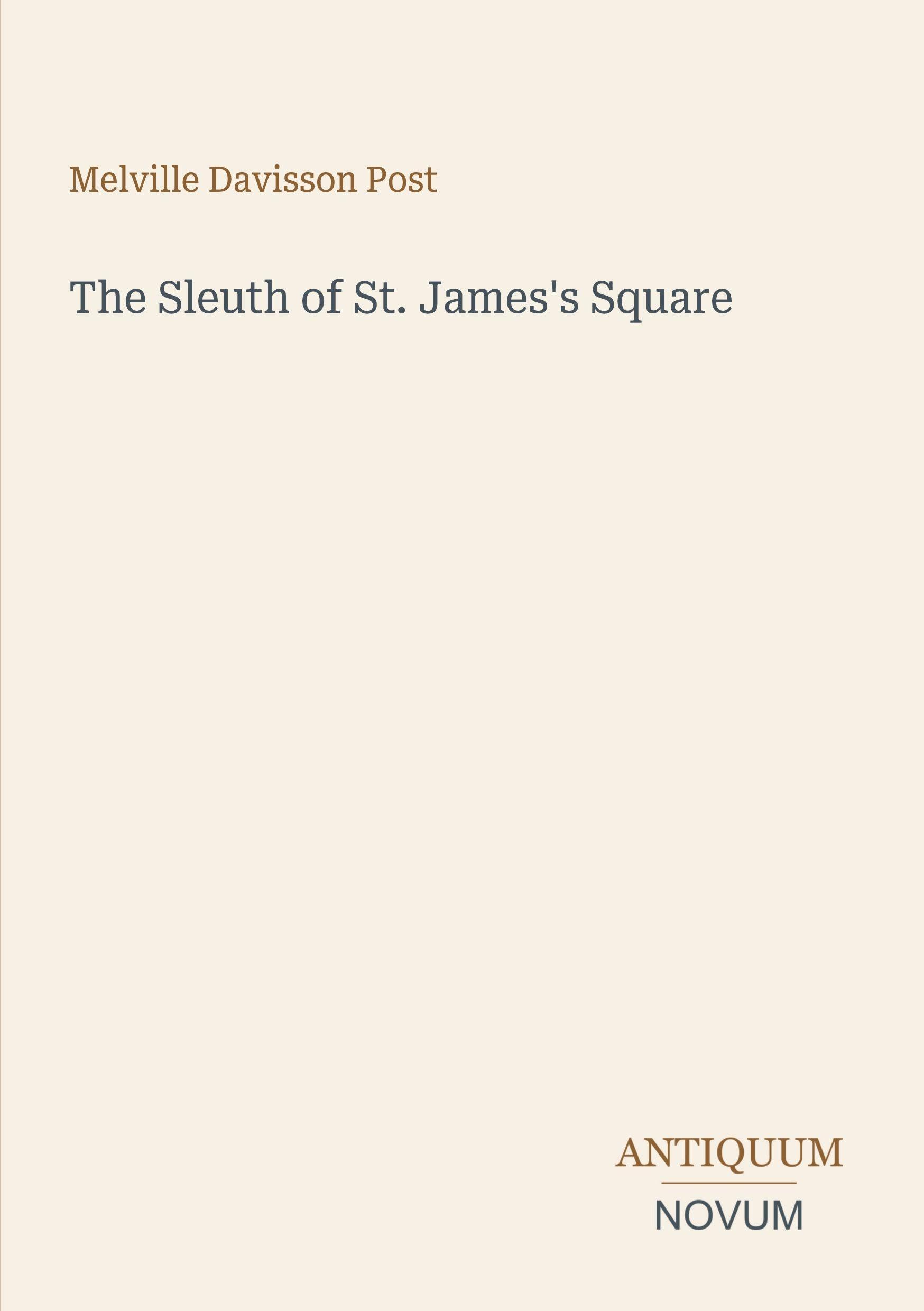 The Sleuth of St. James's Square