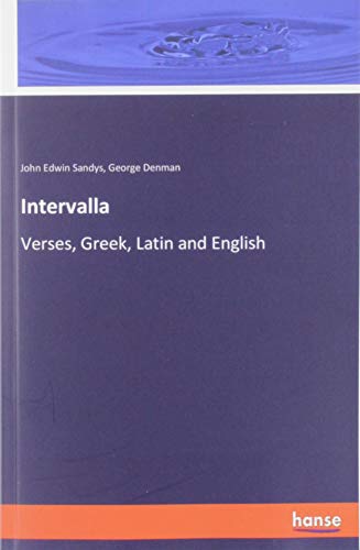 Intervalla: Verses, Greek, Latin and English