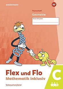 Flex und Flo - Mathematik inklusiv Ausgabe 2021: Geometrie C