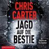 Jagd auf die Bestie: 2 CDs (Ein Hunter-und-Garcia-Thriller, Band 10)