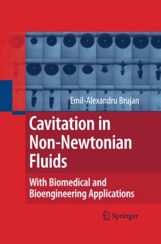 Cavitation in Non-Newtonian Fluids: With Biomedical and Bioengineering Applications