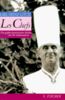 Les Chefs. Die großen französischen Köche des 20. Jahrhunderts