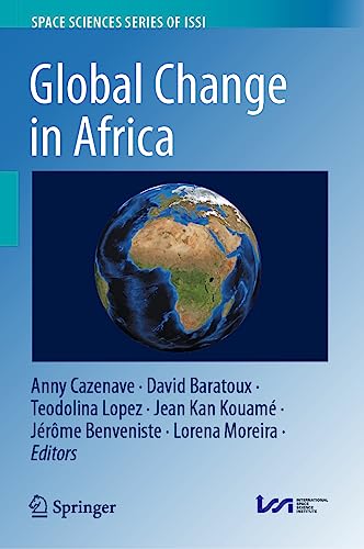 Global Change in Africa (Space Sciences Series of ISSI, 86, Band 86)