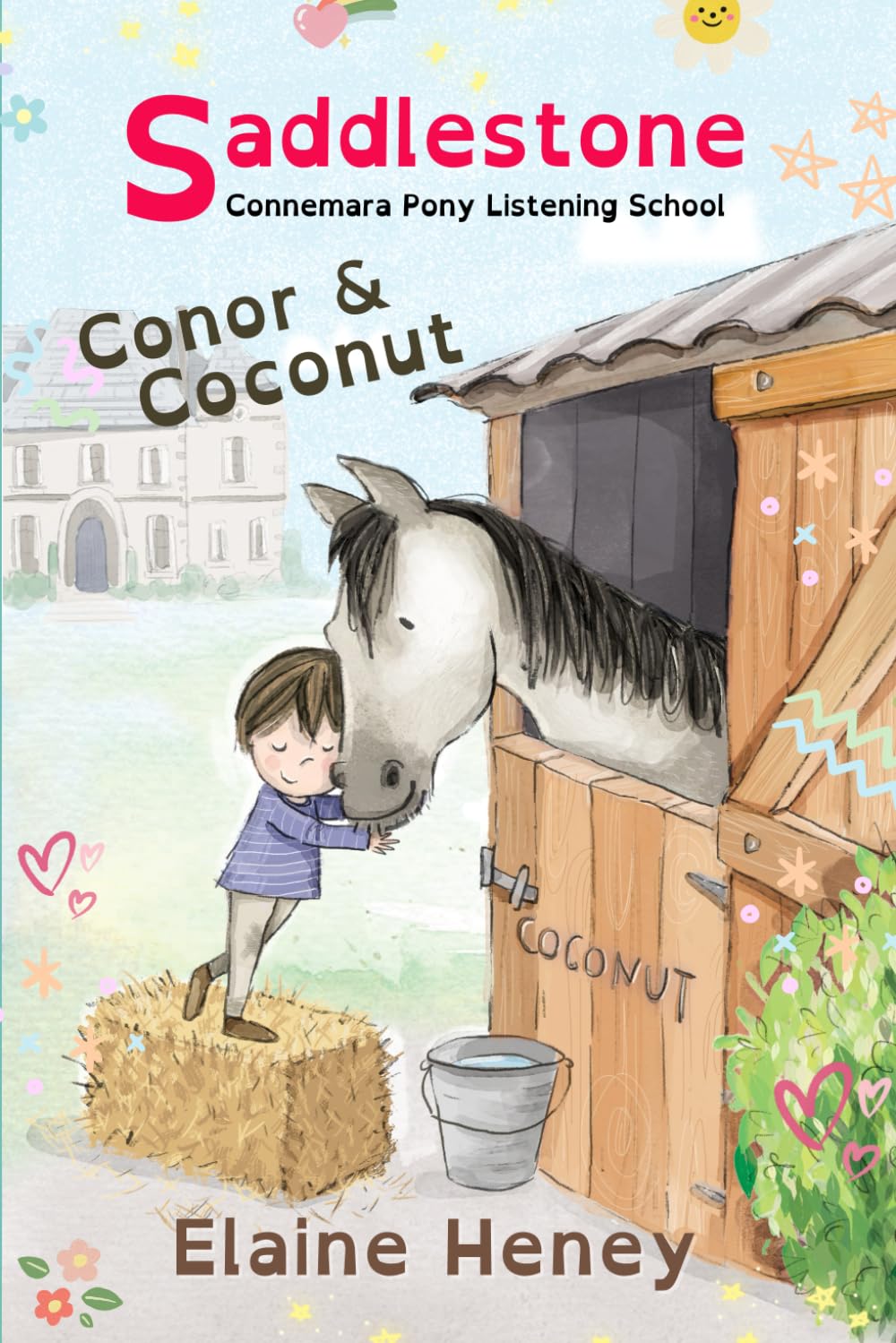 Saddlestone Connemara Pony Listening School Conor and Coconut - Dyslexia Friendly (Saddlestone School Dyslexia Friendly, Band 3)