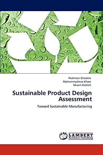 Sustainable Product Design Assessment: Toward Sustainable Manufacturing