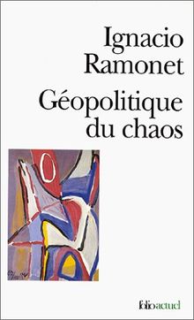 Géopolitique du chaos