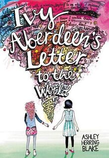 Ivy Aberdeen's Letter to the World (Little Brown Young Readers Us)