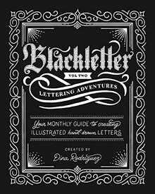 Vol 2 Blackletter Lettering Adventures