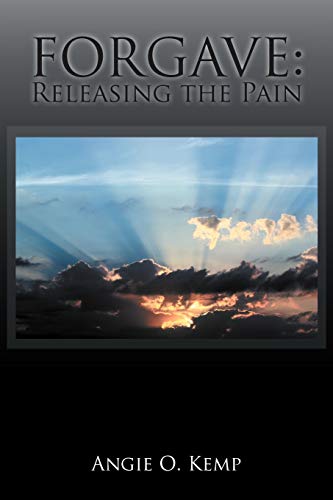 Forgave: Releasing the Pain