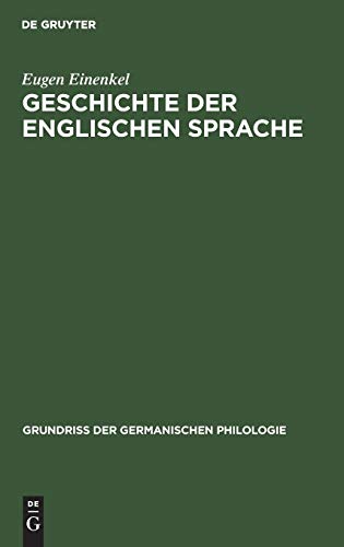 Geschichte der Englischen Sprache: II. Historische Syntax (Grundriß der germanischen Philologie, 6, Band 6)