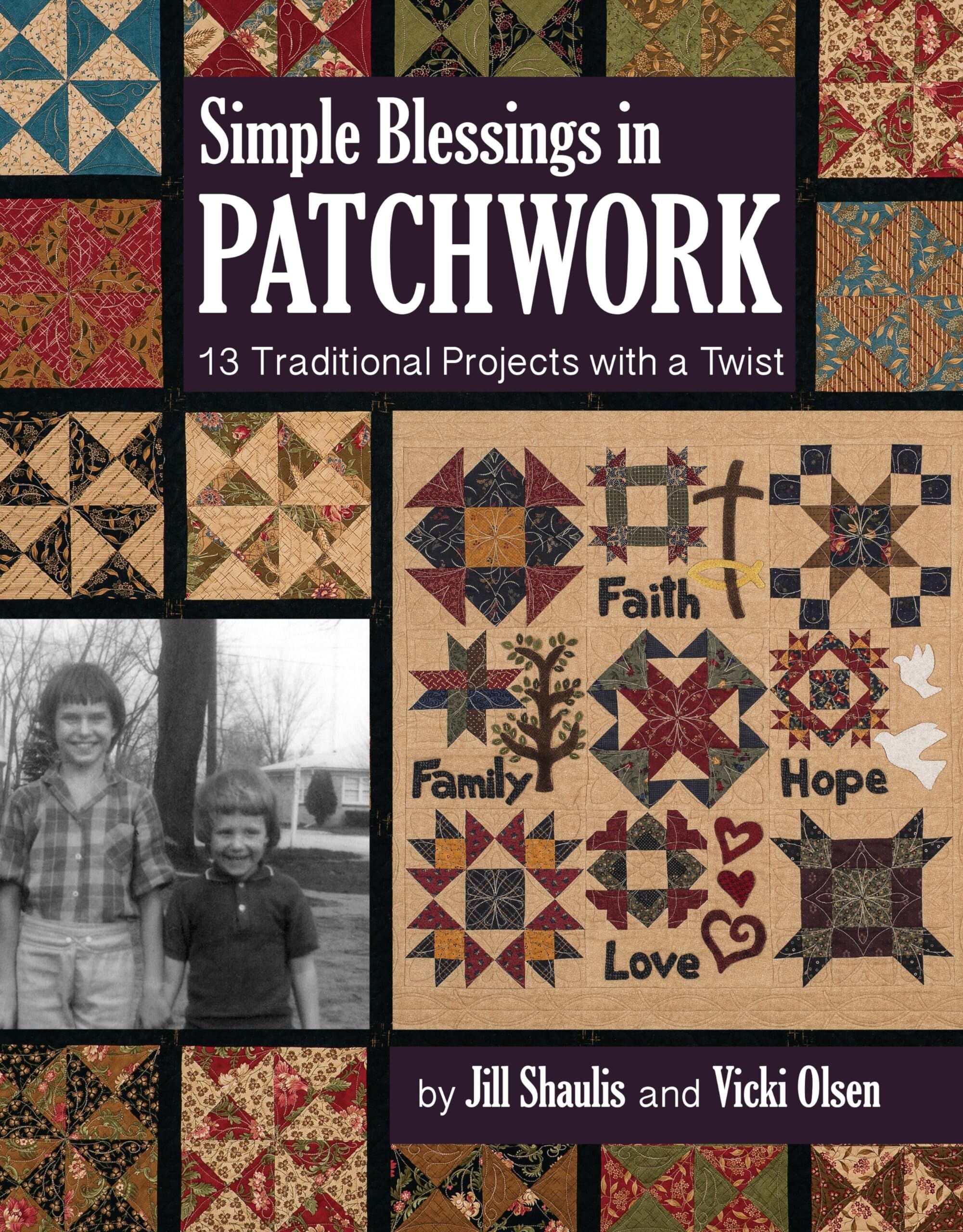Simple Blessings in Patchwork - Print-On-Demand Edition