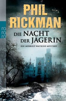 Die Nacht der Jägerin: Ein Merrily-Watkins-Mystery