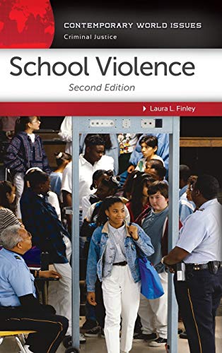 School Violence: A Reference Handbook (Contemporary World Issues)