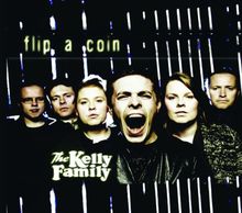 Flip a Coin von the Kelly Family | CD | Zustand sehr gut