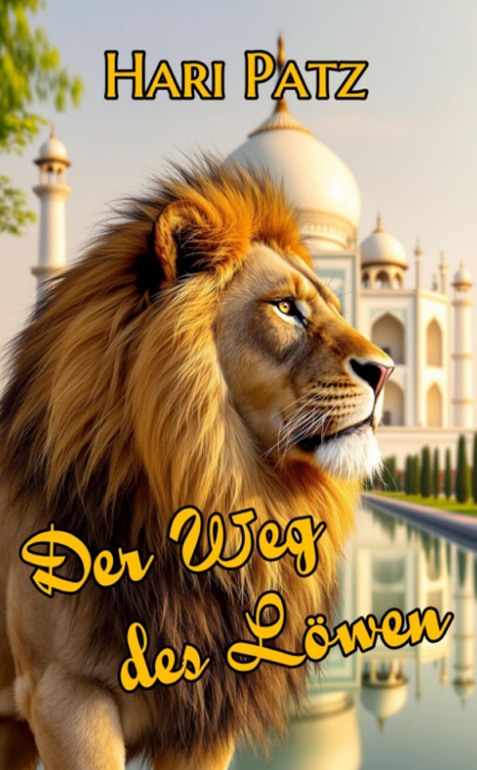 Der Weg des Löwen