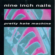 Pretty Hate Machine de Nine Inch Nails | CD | état bon