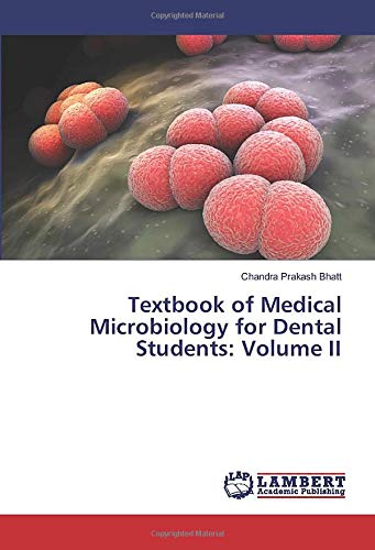 Textbook of Medical Microbiology for Dental Students: Volume II
