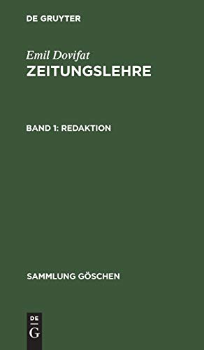 Redaktion: Die Sparten. Verlag und Vertrieb, Wirtschaft und Technik, Sicherung der öffentlichen Aufgabe (Sammlung Göschen, 1040, Band 1040)