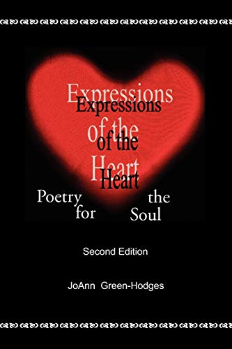 Expressions of the Heart: Poetry for the Soul