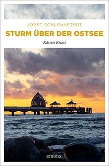 Sturm über der Ostsee: Küsten Krimi (Kommissar Andresen)