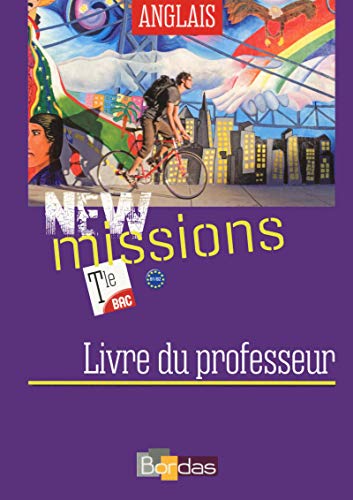 New Missions Anglais Tle 2016 Livre Du Professeur