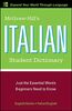 McGraw-Hill's Italian Student Dictionary (McGraw-Hill Dictionary)