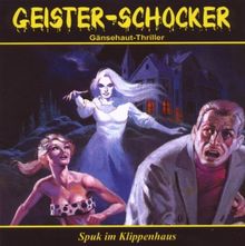 Geister-Schocker, Folge 2: Spuk im Klippenhaus von Geister-Schocker | CD | Zustand gut