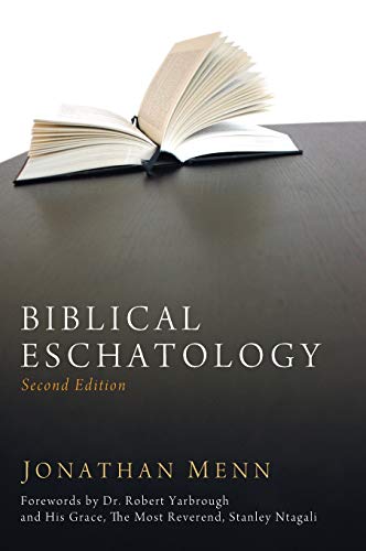 Biblical Eschatology, Second Edition